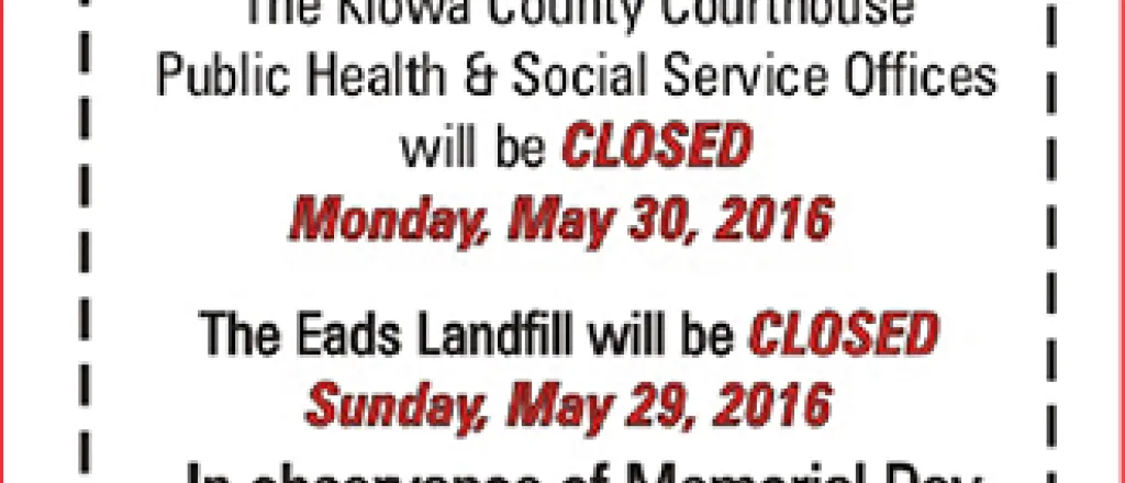 Kiowa County Courthouse Closed for Memorial Day