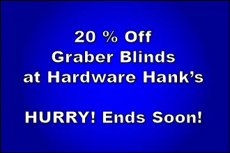 ADV - Hardware Hank's Graber Blinds 2016-02