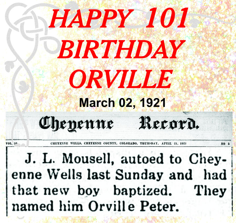 Happy Birthday Orville Mousell