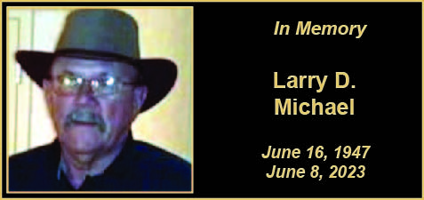 Memorial Services - Larry D. Michael | Kiowa County Press - Eads ...