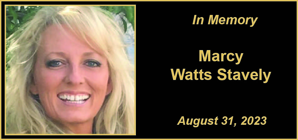 MEMORY Marcy Watts Stavely