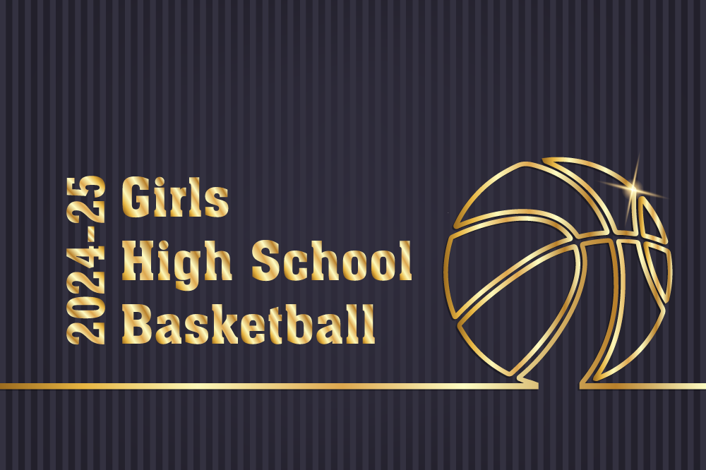 Title card for 2024-25 girls high school basketball