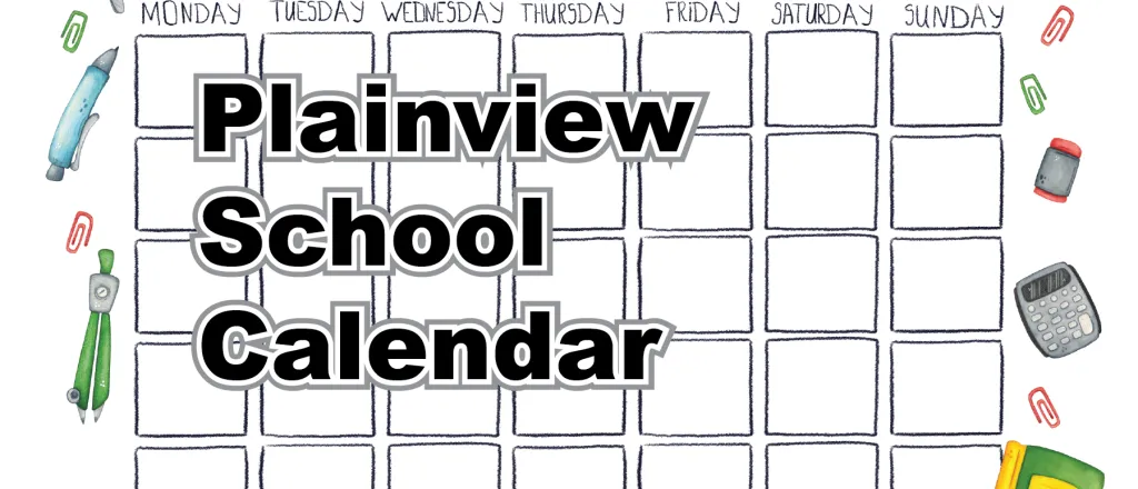 Plainview School Calendar Concept art for the Plainview School Calendar