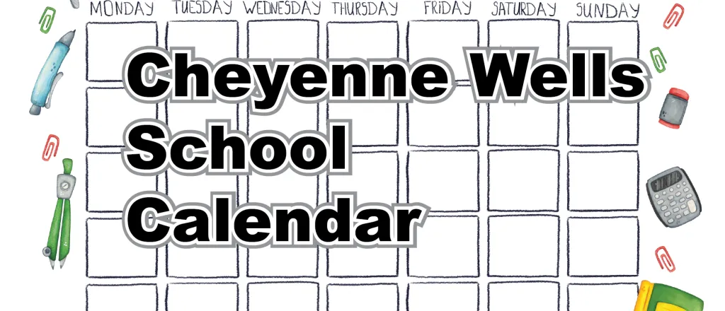 Cheyenne Wells School Calendar Concept art for the Cheyenne Wells School Calendar