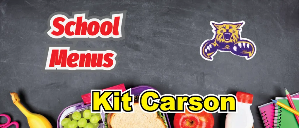 Kit Carson School Menus Concept art for the Kit Carson School Menus
