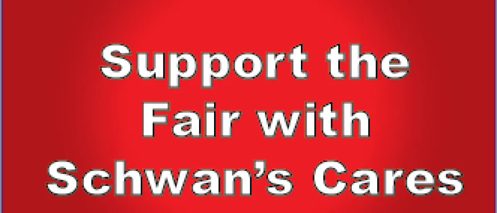 PROMO 330 x 220 Support the Fair with Schwan's Cares