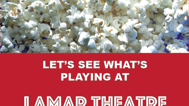 PROMO 660 x 440 Lamar Theatre PROMO 660 x 440 Lamar Theatre