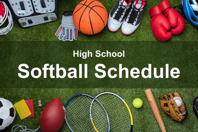 Sports equipment — a football helmet, basketball, boxing gloves, soccer ball, tennis rackets, baseball glove and bat — arranged around the edge of a grass field. The centre reads “High School Softball Schedule”.