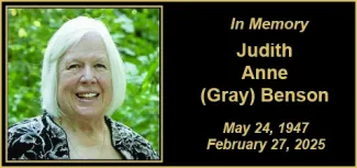 Memorial photo of Judith Anne (Gray) Benson Memorial photo of Judith Anne (Gray) Benson