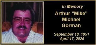 Memorial photo for Arthur ‘Mike’ Michael Gorman Memorial photo for Arthur ‘Mike’ Michael Gorman