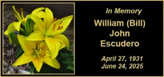 Memorial photo for William (Bill) John Escudero Memorial photo for William (Bill) John Escudero