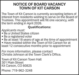 Advertisement for a board vacancy for the Town of Kit Carson, Colorado.