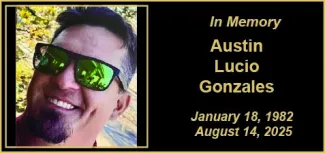 Memorial photo for Austin Lucio Gonzalez Memorial photo for Austin Lucio Gonzalez