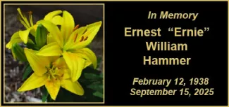 Memorial photo for Ernest "Ernie" William Hammer