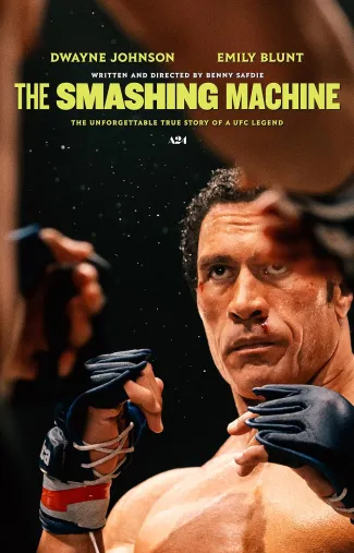 Movie poster for The Smashing Machine Movie poster for The Smashing Machine