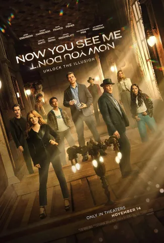 Movie poster for Now You See Me: Now You Don't