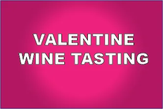 ADV - Valentine Wine Tasting - J & J Liquor