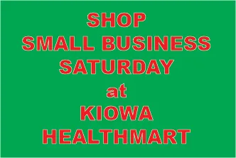 ADV - Kiowa Healthmart Small Business Saturday